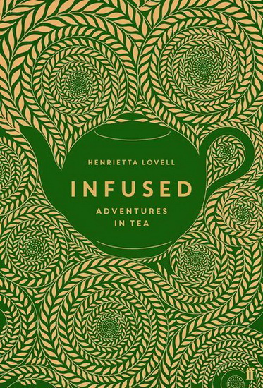 Infused - HENRIETTA LOVELL