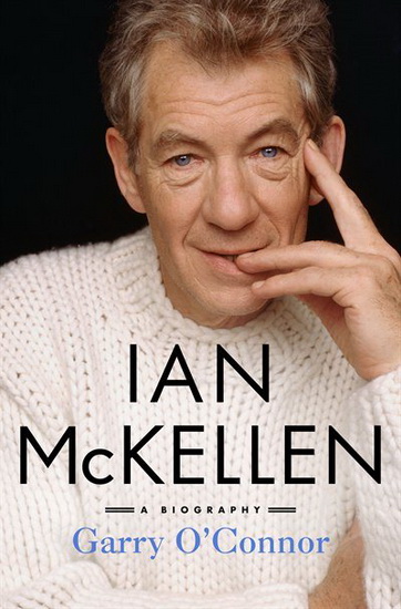 Ian McKellen - GARRY O'CONNOR