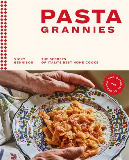 Pasta Grannies - VICKY BENNISON