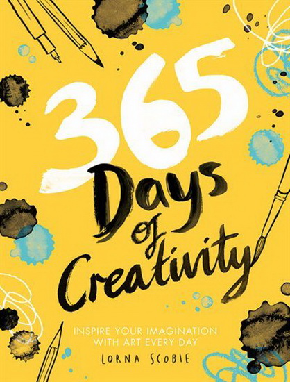 365 Days of Creativity - LORNA SCOBIE