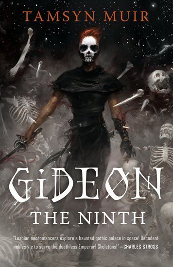 Gideon the Ninth - TAMSYN MUIR