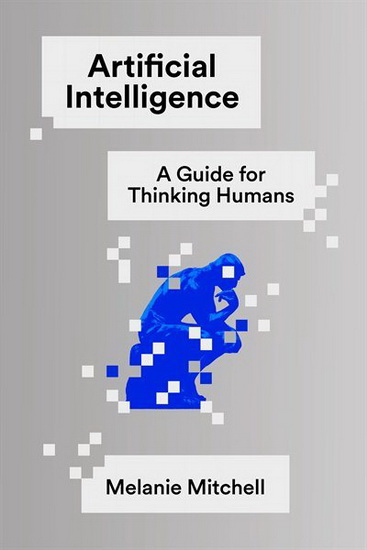 Artificial Intelligence - MELANIE MITCHELL