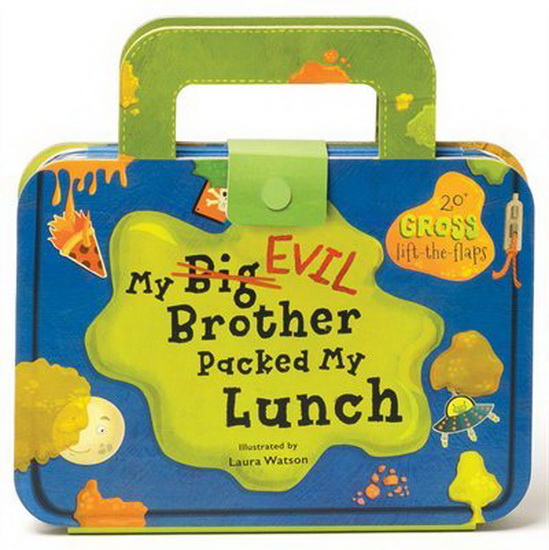 My Big Evil Brother Packed My Lunch - COLLECTIF