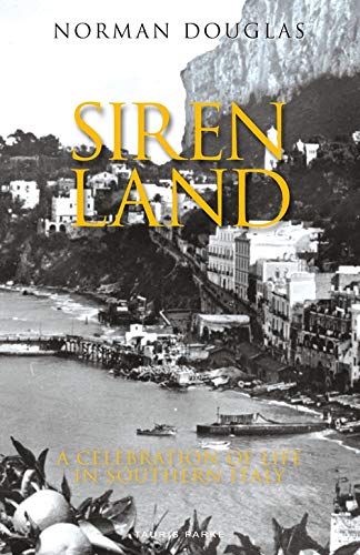Siren Land - NORMAN DOUGLAS