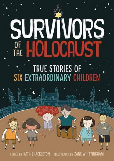 Survivors of the Holocaust - RYAN JONES - ZANE WHITTINGHAM