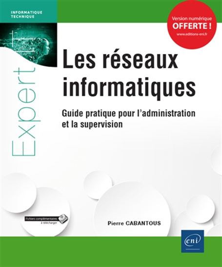 Les Réseaux informatiques - PIERRE CABANTOUS
