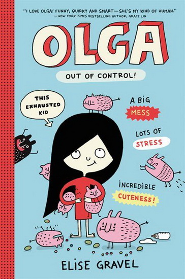 Olga: Out of Control! #03 - ELISE GRAVEL