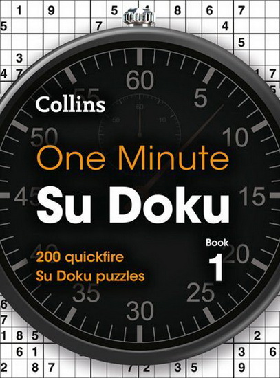 One Minute Su Doku Book 1 - COLLECTIF