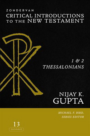 1 and 2 Thessalonians - NIJAY K GUPTA