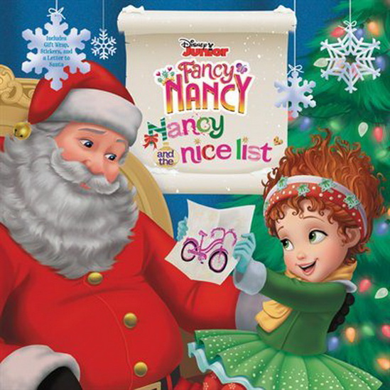 Disney Junior Fancy Nancy: Nancy and the Nice List - KRISTA TUCKER