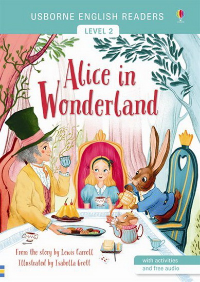 English Readers Level 2: Alice In Wonderland - MAIRI MACKINNON