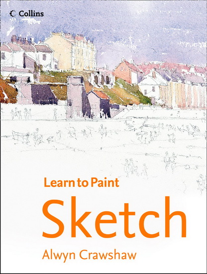 Learn to Paint – Sketch - ALWYN CRAWSHAW