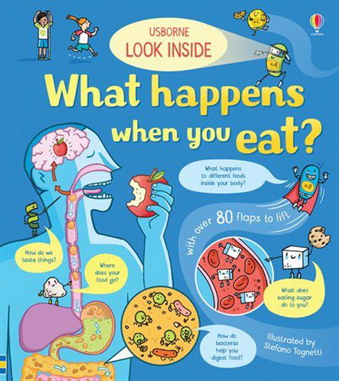 Look Inside: What Happens When You Eat - EMILY BONE