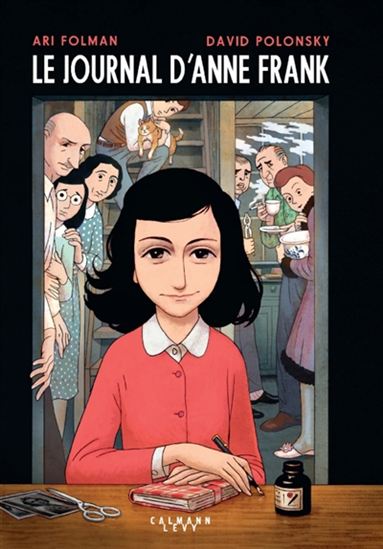 Le Journal d&#39;Anne Frank N. éd. - ARI FOLMAN - DAVID POLONSKY