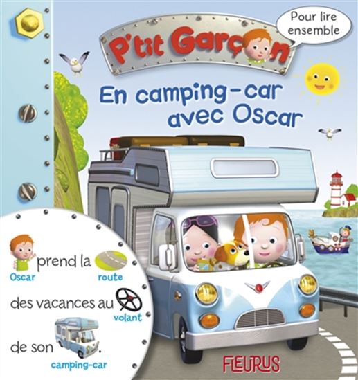 En camping-car avec Oscar - NADÈGE TEREBENEC - ALEXIS NESME