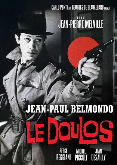 Le Doulos (aka The Finger Man) - JEAN-PIERRE MELVILLE
