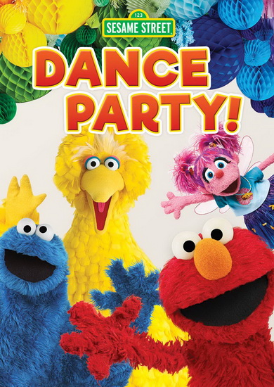 Sesame Street: Dance Party! - SESAME STREET