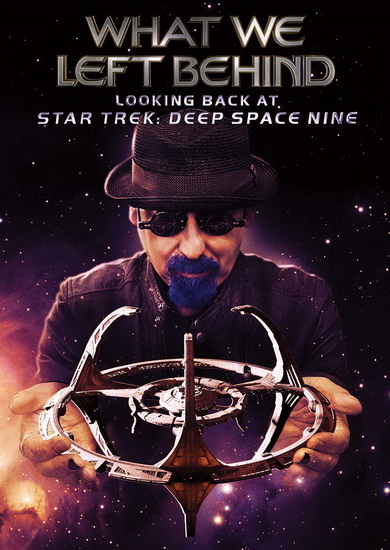 What We Left Behind: Looking Back At Star Trek: Deep Space Nine - STEVEN BEHR IRA