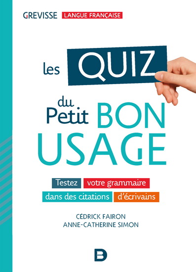 CÉDRICK FAIRON - ANNE-CATHERINE SIMON - Les Quiz du petit bon