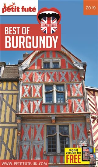 Best of Burgundy N. éd. - DOMINIQUE AUZIAS - JEAN-PAUL LABOURDETTE