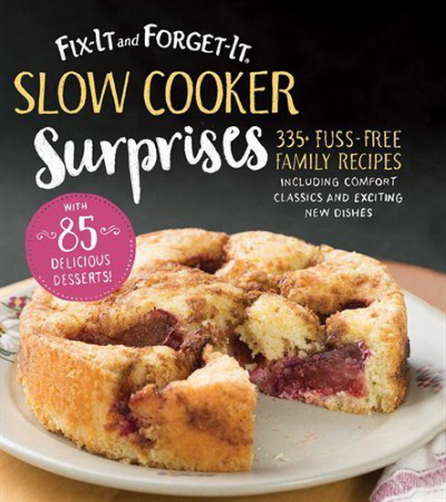 Fix-It and Forget-It Slow Cooker Surprises - HOPE COMERFORD