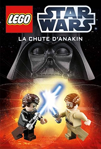 La Chute d&#39;Anakin - HANNAH DOLAN - ELIZABETH DOWSETT