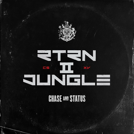 Rtrn II Jungle (Vinyl) - CHASE & STATUS