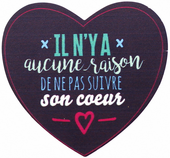 Aimant cœur - Il n&#39;y a aucune raison…