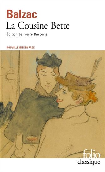 La Cousine Bette N. éd. - HONORÉ DE BALZAC