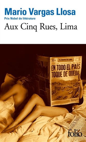 Aux cinq rues, Lima - MARIO VARGAS LLOSA
