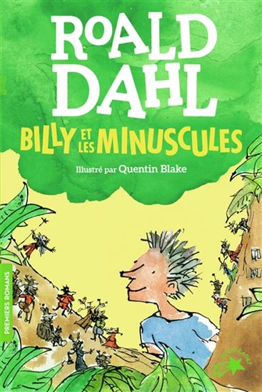 Billy et les minuscules N. éd. - ROALD DAHL - QUENTIN BLAKE