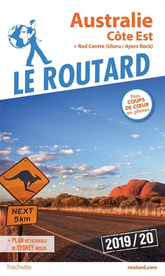 Australie côte Est : + Red Centre (Uluru-Ayers Rock) : 2019/20 - PHILIPPE GLOAGUEN