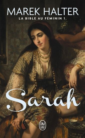 La Bible au féminin T.01 Sarah - MAREK HALTER