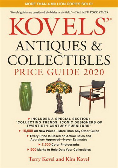 Kovels Antiques and Collectibles Price Guide 2020 - TERRY KOVEL - 