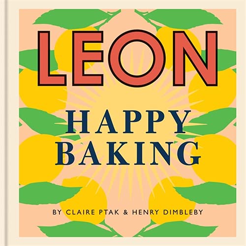 Leon Happy Baking - CLAIRE PTAK - HENRY DIMBLEBY