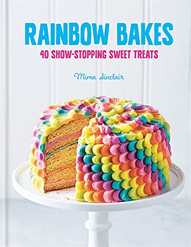 Rainbow Bakes - MIMA SINCLAIR