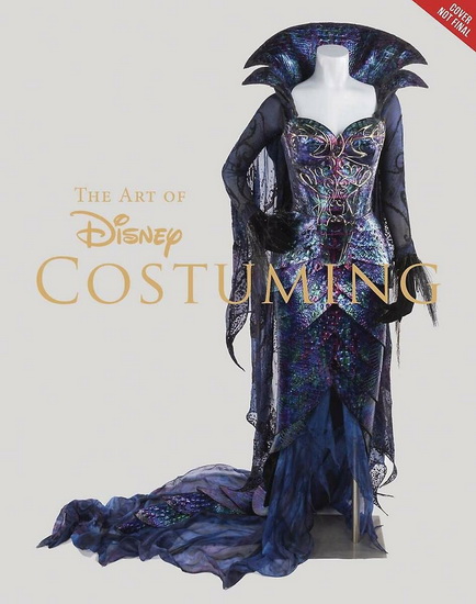 REBECCA CLINE - JEFF KURTTI - Art of Disney Costuming : Heroes
