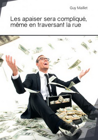 Les apaiser sera compliqué, même en traversant la rue - GUY MAILLET