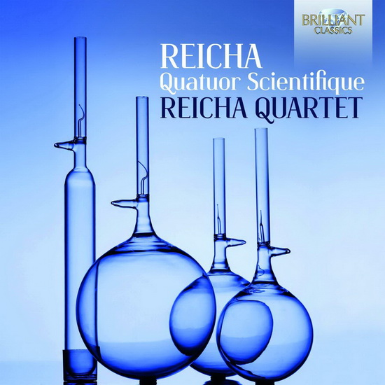 Reicha: Quatuor Scientifique - ANTON REICHA