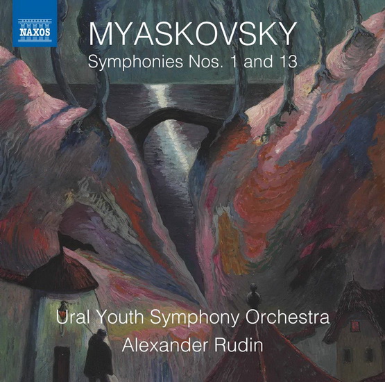 Myaskovsky: Symphonies Nos.1 & 13 - MYASKOVSKY