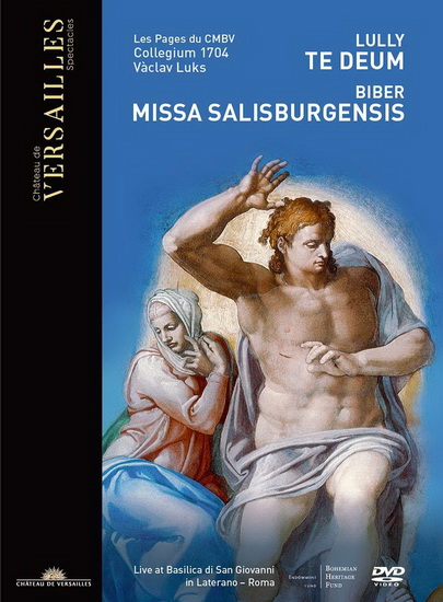 Lully: Te Deum - Biber: Missa Salisburgensis - BIBER - LULLY