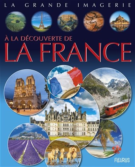 À la découverte de la France - COLLECTIF