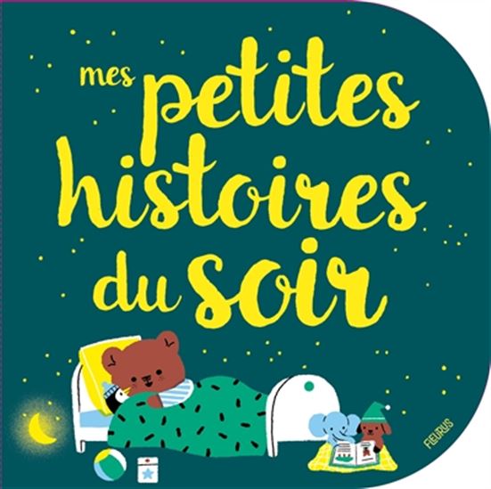 Mes petites histoires du soir - MARION COCKLICO