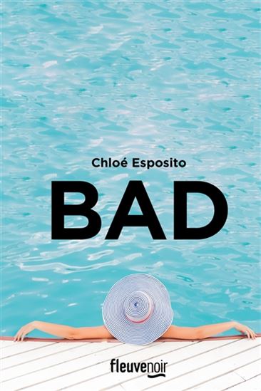 Bad - CHLOÉ ESPOSITO