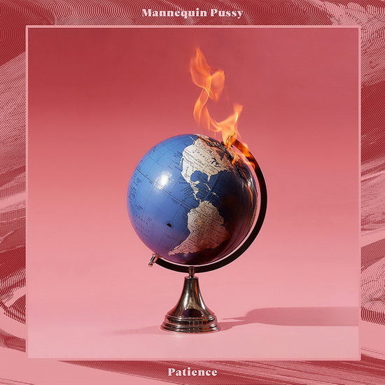Patience - MANNEQUIN PUSSY