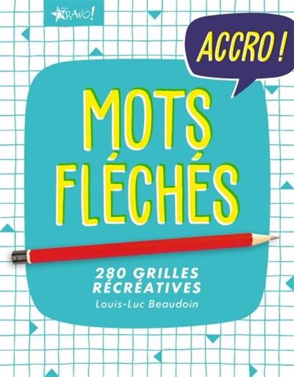 Mots fléchés - LOUIS-LUC BEAUDOIN