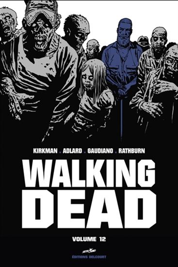 Walking dead #12 Éd. prestige - COLLECTIF