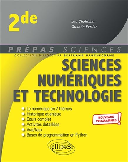 Sciences numériques et technologie, 2de : nouveaux programmes - LOU CHALMAIN - QUENTIN FORTIER
