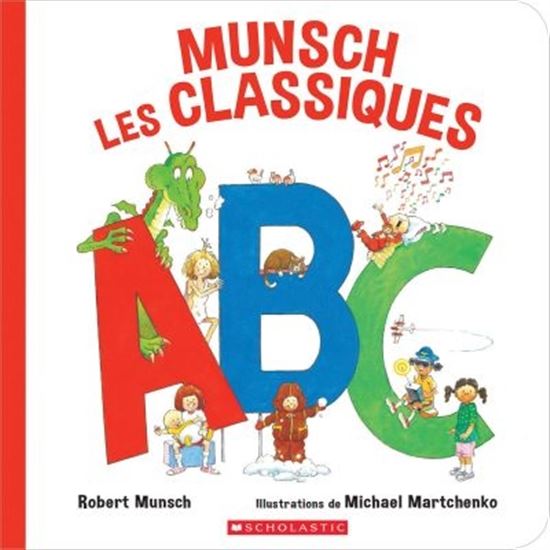 ABC - ROBERT MUNSCH - MICHAEL MARTCHENKO