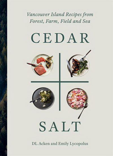Cedar and Salt - EMILY LYCOPOLUS - D L ACKEN